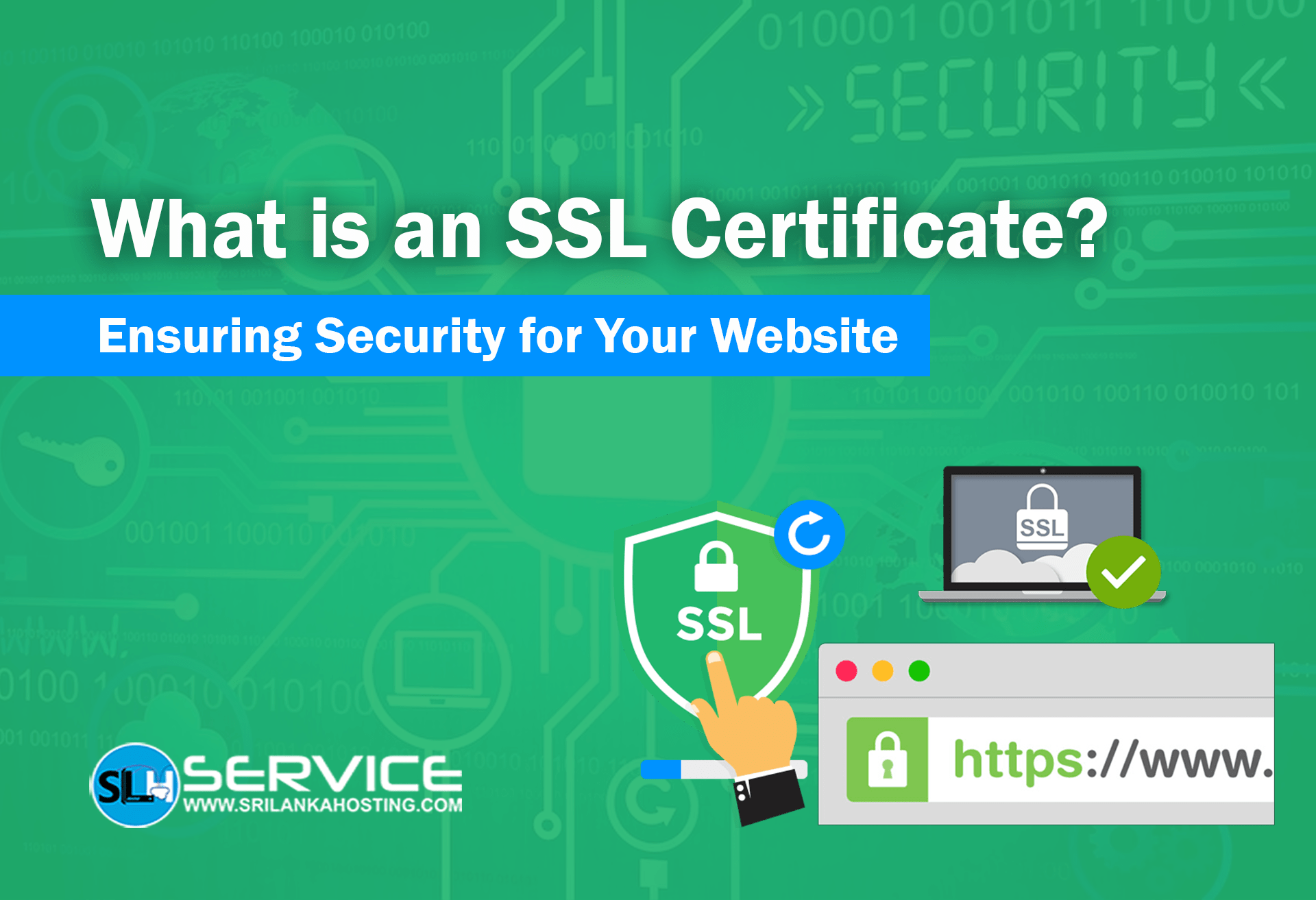 SSL Certificates in Sri Lanka: Ensuring Security for Your Website